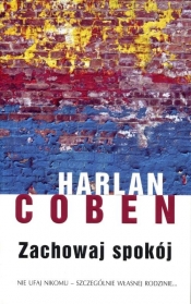 Zachowaj spokój - Harlan Coben
