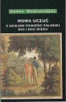  Mowa uczućZ dziejów powieści polskiej XVII i XVIII wieku