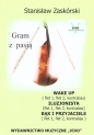 Gram z pasją Wake Up - Stanisław Zaskórski