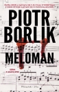 Meloman DL - Piotr Borlik