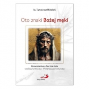 Oto znaki Bożej męki - Tymoteusz Mietelski
