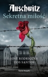 Auschwitz. Sekretna miłość (wydanie pocketowe) José Rodrigues dos Santos