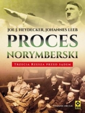 Proces norymberski. Trzecia Rzesza przed.. w.2017 - Joe J. Heydecker, Johannes Leeb