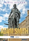 Adam Smith Życie i idee Buchan James