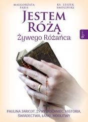 Jestem Różą Żywego Różańca - Małgorzata Pabis, Leszek Smoliński