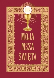 Moja Msza Święta - Jarosław Zych, Janusz Michałowski