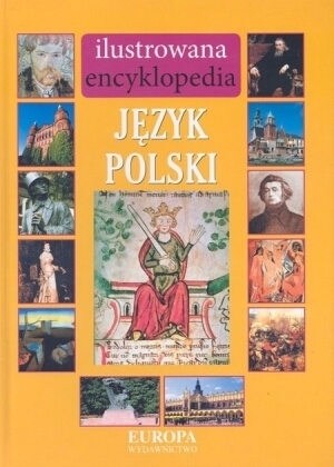 Ilustrowana encyklopedia Język polski