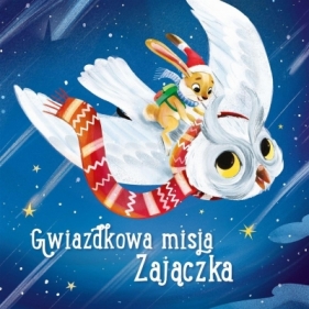 Świąteczna misja Zajączka - Julie Harman