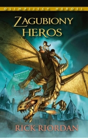 Zagubiony heros - Rick Riordan