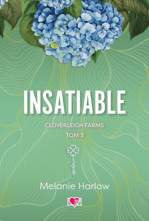 Insatiable. Cloverleigh Farms. Tom 3