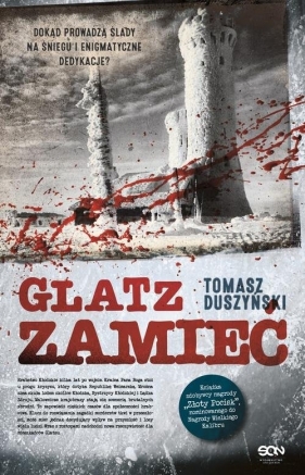 Glatz. Zamieć - Tomasz Duszyński