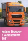 Kodeks drogowy z komentarzem 2011