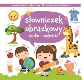 Słowniczek obrazkowy polsko-angielski - Opracowanie zbiorowe