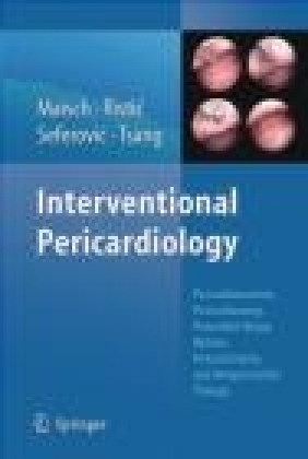 Interventional Pericardiology Bernhard Maisch, B Maisch