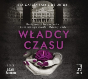 Władcy czasu - Eva García Sáenz de Urturi