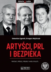 Artyści PRL i bezpieka - Ligarski Sebastian, Majchrzak Grzegorz