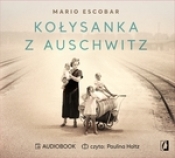 Kołysanka z Auschwitz (Audiobook) - Escobar Mario