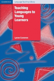 Teaching Languages to Young Learners - Lynne Cameron