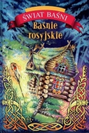 Baśnie rosyjskie - Aleksander Afanasjew