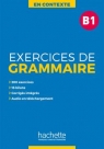En Contexte: Exercices de grammaire B1 - podręcznik + klucz odp. Kevin Prenger