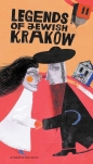 Legendy żydowskiego Krakowa / Legends of Jewish Krakow - Artur Kiela