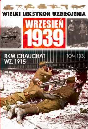 Wielki Leksykon Uzbrojenia Wrzesień 1939