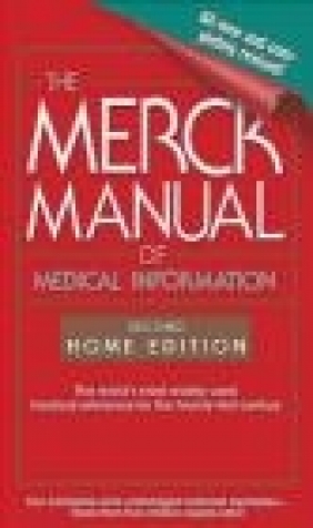 The Merck Manual of Medical Information: Home Edition