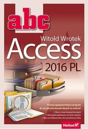 ABC Access 2016 PL - Wrotek Witold