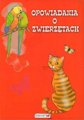 Opowiadania o zwierzętach - Julia Lemańska