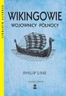 Wikingowie Wojownicy Północy w4 Line Philip
