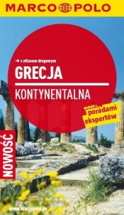 Grecja kontynentalna. Przewodnik Marco Polo z atlasem drogowym