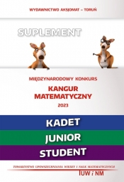 Matematyka z wesołym kangurem - Suplement 2023 (Kadet/Junior/Student)