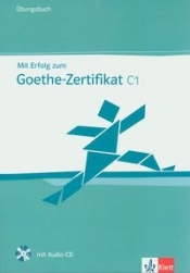 Mit Erflog zum Goethe-Zertifikat C1 Ubungsbuch z płytą CD - Hantschel Hans-Jurgen, Krieger Paul