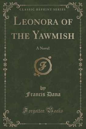 Leonora of the Yawmish - Dana Francis