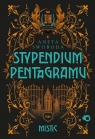 Stypendium pentagramu. Mistic. Tom 1 Swoboda Aneta