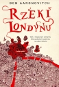 Peter Grant. Tom 1. Rzeki Londynu - Ben Aaronovitch