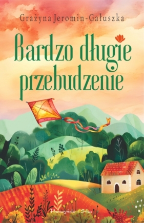 Bardzo długie przebudzenie - Grażyna Jeromin-Gałuszka