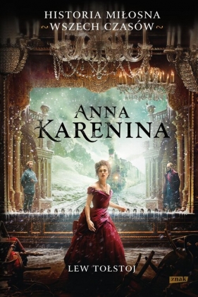 Anna Karenina - Lew Tołstoj