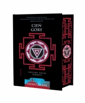 Cień góry. Shantaram. Tom 2 (barwione brzegi) - Gregory David Roberts