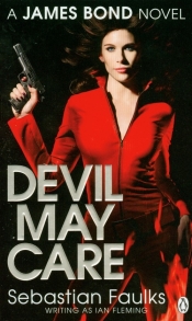 Devil May Care - Faulks Sebastian