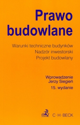 Prawo budowlane - Siegień Jerzy