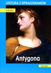 Antygona. Lektura z opracowaniem - Sofokles