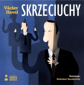 Skrzeciuchy - Václav Havel