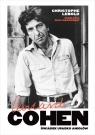 Leonard Cohen. Świadek upadku aniołów