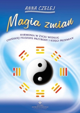 Magia zmian - Czelej Anna