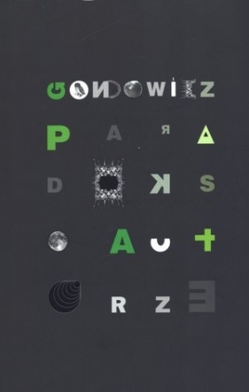 Paradoks o autorze - Jan Gondowicz