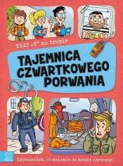 Trzy T na tropie Tajemnica czwartkowego porwania - Agata Giełczyńska-Jonik