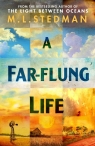 A Far-flung Life M. L. Stedman