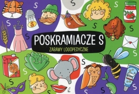 Poskramiacze S. Zabawy logopedyczne - Protasewicz Ewelina 