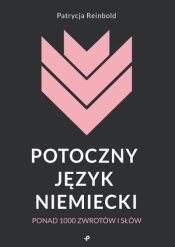 Potoczny język niemiecki - Patrycja Reinbold